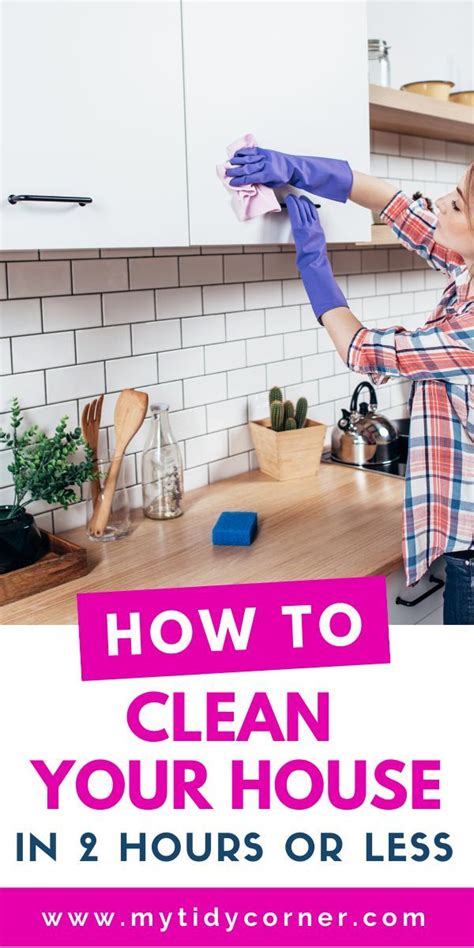 How To Clean Your House Fast In 2 Hrs Or Less Speed Cleaning Tips