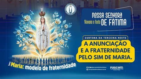 Noite De Novena Novena E Festa De Nossa Senhora De F Tima