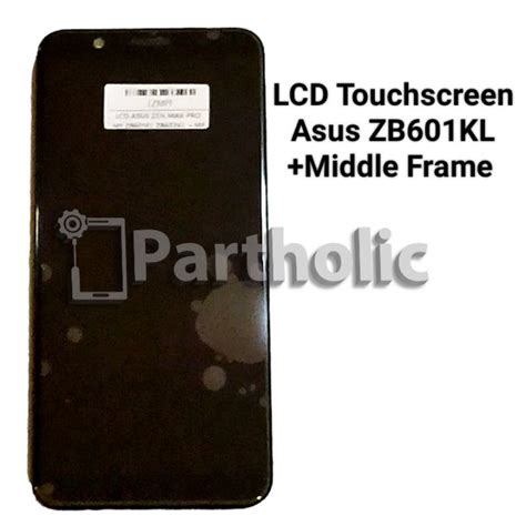 Jual Lcd Touchscreen Asus Zen Max Pro M Zb Kl Zb Kl Middle