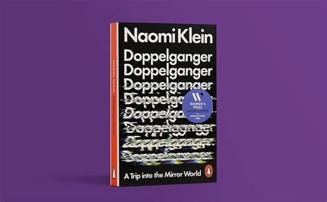 Doppelganger A Trip Into The Mirror World Amazon Co Uk Klein Naomi