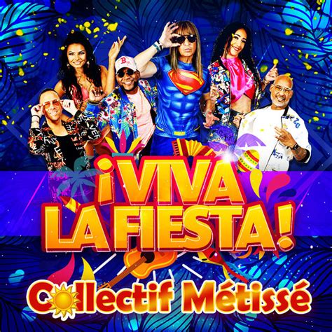 Viva La Fiesta Collectif Metiss Qobuz