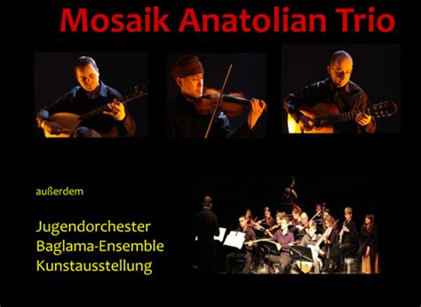 Mosaik Musik Und Kunstschule Präsentiert Mosaik Anatolian Trio