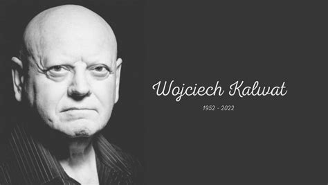 Aktor Wojciech Kalwat nie żyje Był związany m in z bydgoskim Teatrem