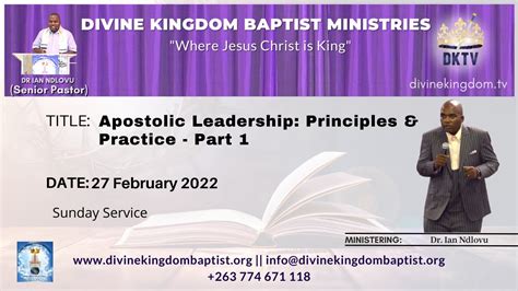 Apostolic Leadership Principles And Practice Part 1 270222 Youtube