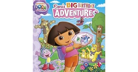 Doras Big Birthday Adventure By Lauryn Silverhardt