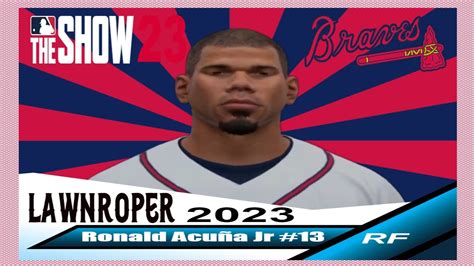 Create Ronald Acuna Jr Mlb The Show 23 YouTube