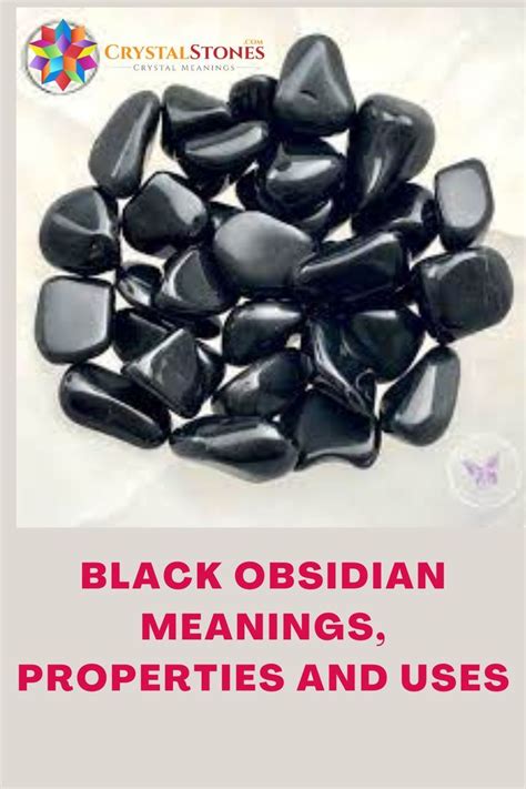 Black Obsidian Meanings Properties And Uses In 2024 Obsidian Meaning