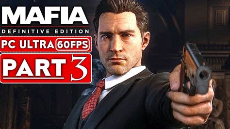 Mafia Remake Gameplay Walkthrough Part P Hd Fps Pc Ultra No