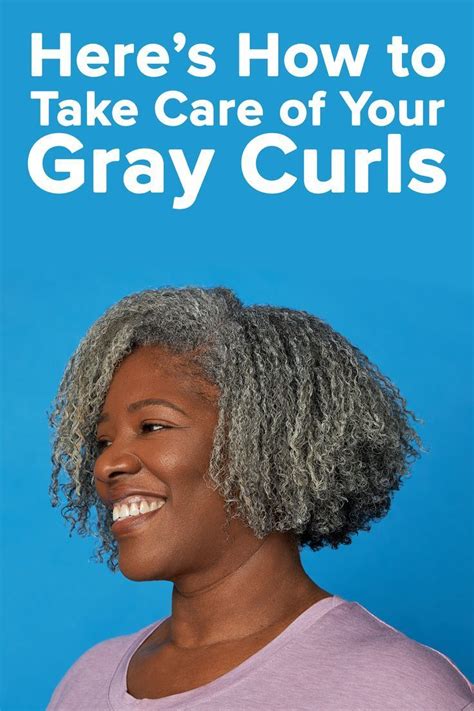 How to Take Care of Your Gray Curls in 2022 | Natural gray hair, White ...