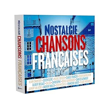 Nostalgie Chanson Fran Aise Compilation Nostalgie Chanson Fran Aise