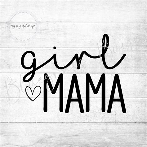 Girl Mama SVG Mom Life T Shirt Design SVG Mom SVG Etsy