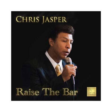 Music: CHRIS JASPER NEW ALBUM “RAISE THE BAR” - GO BANG! Magazine