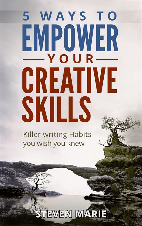 Amazon.com: Creative Writing: 5 ways to EMPOWER you creative skills ... 