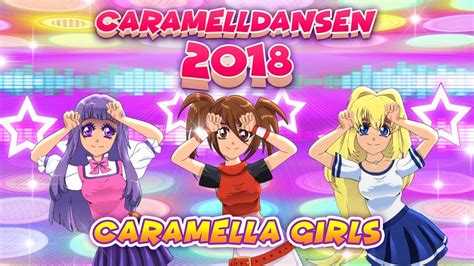 Caramella Girls - Caramelldansen 2018 (Official) - YouTube Music