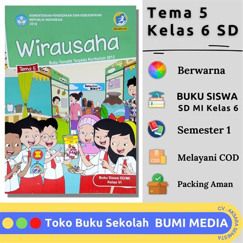 Jual Buku Siswa Kelas 6 SD MI Tema 5 Kurikulum 2013 Edisi Revisi 2018