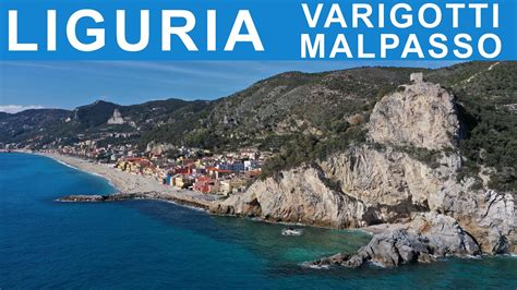 Liguria Varigotti Spiaggia Malpasso Liguria K Drone Youtube