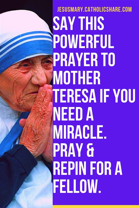 Say this powerful prayer to mother teresa if you need a miracle – Artofit