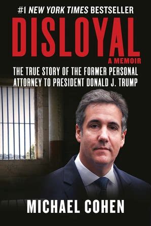 disloyal  true story    personal attorney  president
