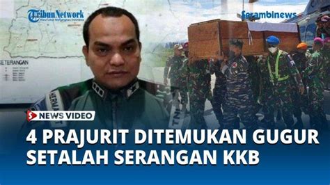 Video Prajurit Yang Hilang Gugur Pasca Kontak Tembak Dengan Kkb