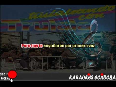 Karaoke Tu Primera Vez Trulala Youtube