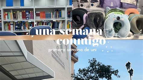 Primera Semana Estudiando Enfermer A Una Semana Conmigo