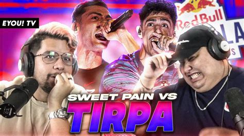 El Mejor X Que Nos Dej El Evento Reacci N A Sweetpain Vs Tirpa