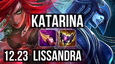 KATARINA Vs LISSANDRA MID Quadra 1 6M Mastery 600 Games