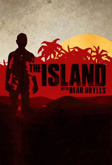 The Island with Bear Grylls - TheTVDB.com