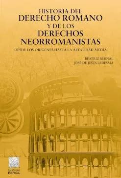 Historia Del Derecho Romano Y De Los Derechos Neor 764368 Envío gratis