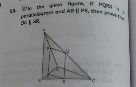 In The Given Figure If Pqrs Is Parallelogram And Ab I Ps Then