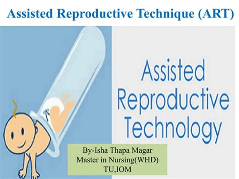 Assisted Reproductive Technique Ppt