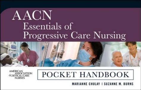 AACN Essentials of Progressive Care Nursing: Pocket Handbook: Medicine ...