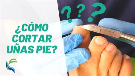 Tutorial Para Cortar U As De Los Pies Fisiolution Youtube