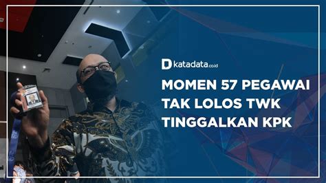 Momen Pegawai Tak Lolos Twk Tinggalkan Kpk Video Dailymotion