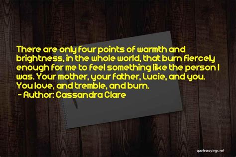 Top 48 Mothers Warmth Quotes And Sayings