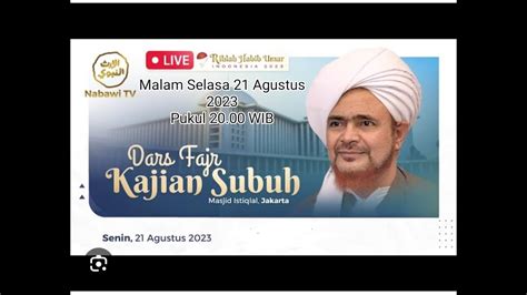 Live Streaming Al Habib Umar Bin Al Hafidz Majelis Rosulalloh Saw