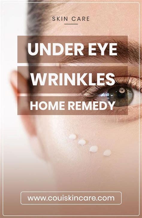 Under Eye Wrinkles Home Remedy In 2020 Under Eye Wrinkles Eye