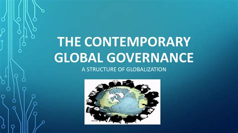 Solution The Contemporary Global Governance Presentation Studypool