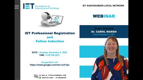 IET Professional Registration And Fellow Induction Webinar Dr Carol