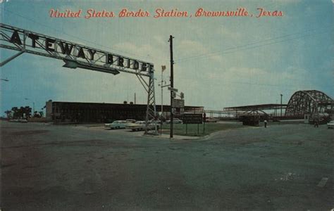 United States Border Station Brownsville, TX Postcard