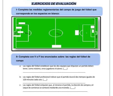 1 Completa Las Medidas Reglamentarias Del Campo De Juego Del Futbol