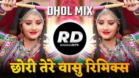 Chori Tare Vasu Mumbai Se Aaya Hoon Main DJ Song Remix Nashik Dhol