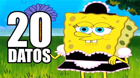 Curiosidades De La Serie Bob Esponja Youtube