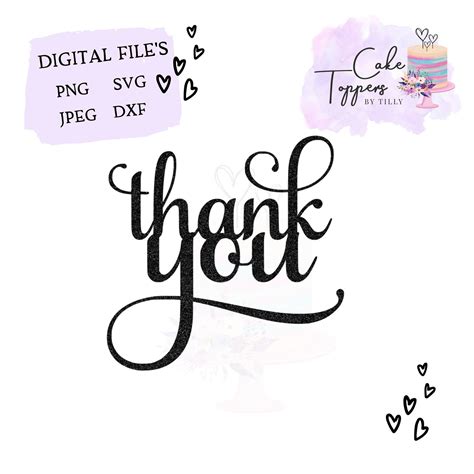 Thank You Svg Thank You Cake Topper Cut File Instant Etsy Uk