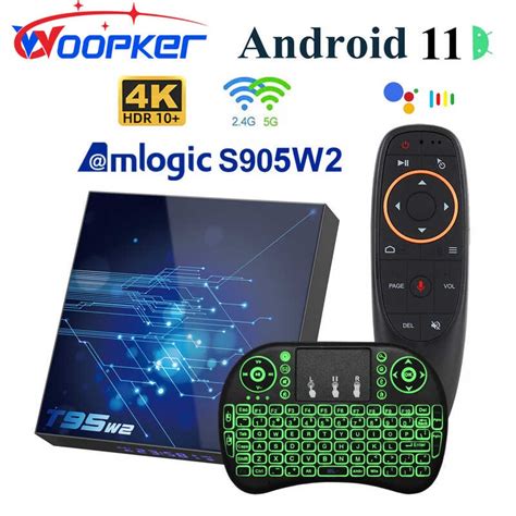 Woopker Android Tv Box T W Amlogic S W K Smart Tvbox G G