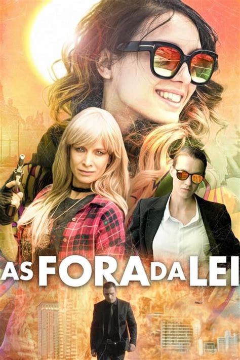 Assistir As Fora Da Lei Online Dublado Em Full Hd P