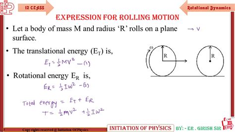 Rotational Dynamics Rolling Motion Derivation Velocity And