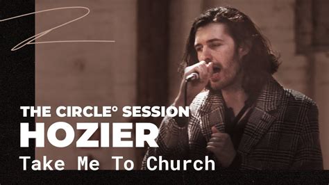 Song Lyric Quotes Song Lyrics Take Me To Church Hozier Take My