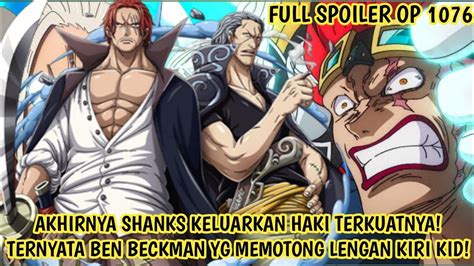 Full Spoiler Op Edan Haki Shanks Memang Yg Terkuat Ben Beckman