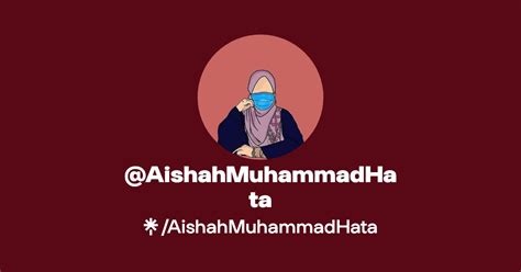 AishahMuhammadHata Instagram Linktree